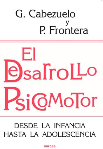 El desarrollo psicomotor