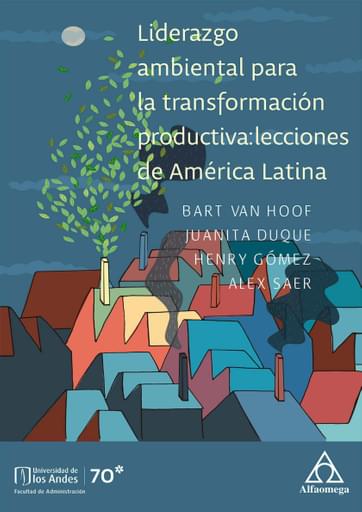 Liderazgo ambiental para la transformación productiva