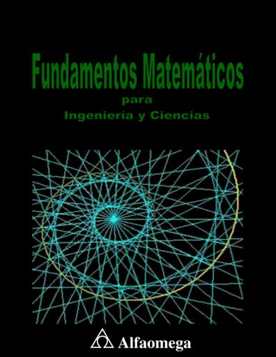 Fundamentos matemáticos para ingeniería y ciencias