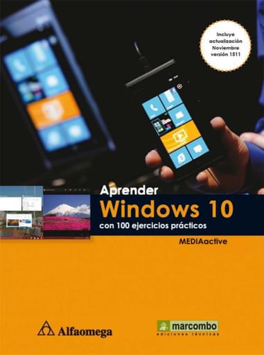 Aprender Windows 10 con 100 ejercicios prácticos