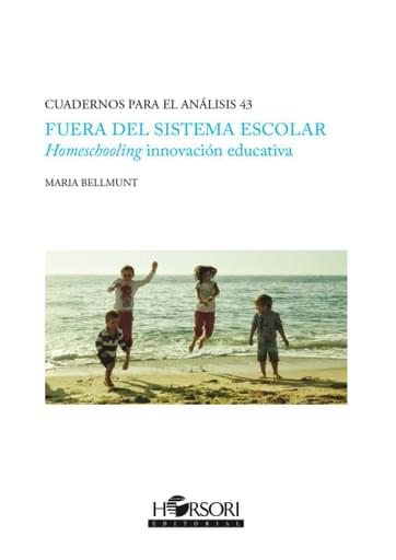 Portada del libro «Fuera del sistema escolar», de M Bellmunt
