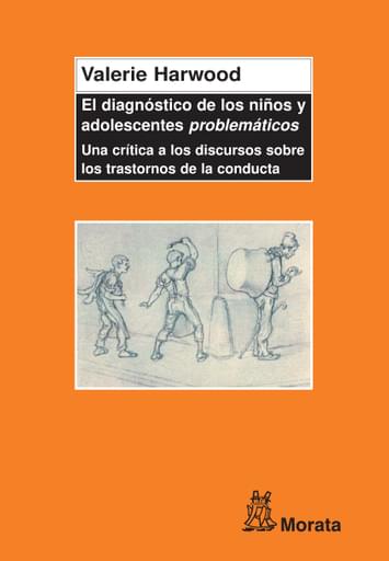 Portada del libro «El diagnóstico de los niños y adolescentes “problemáticos"», de V Harwood