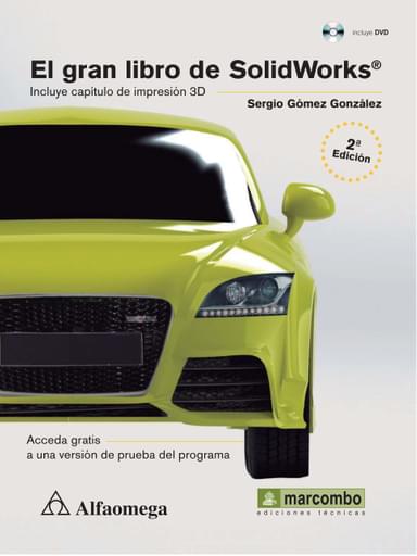 El gran libro de SolidWoks 2a Ed.