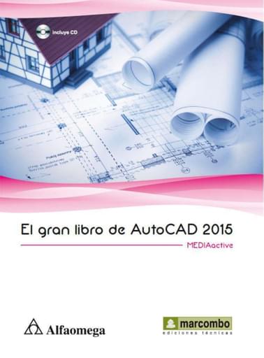 El gran libro de AutoCAD 2015
