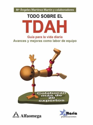 Todo sobre el TDHA: guía para la vida diaria