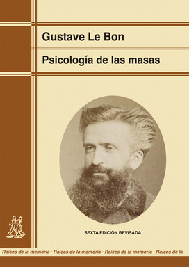 Portada del libro «Psicología de las masas», de G Le Bon