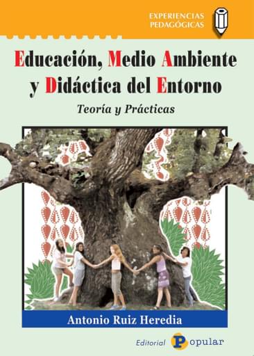 Portada del libro «Educación, medio ambiente y didáctica del entorno», de A Ruiz