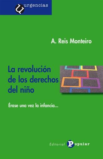 Portada del libro «La revolución de los derechos del niño», de A Reis