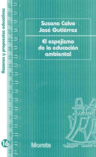 El espejismo de la Educación Ambiental