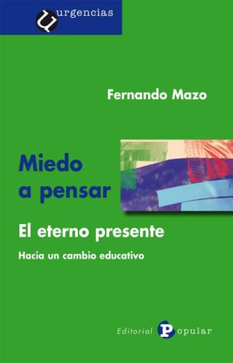 Portada del libro «Miedo a pensar», de F Mazo