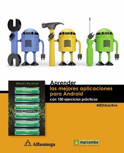 Aprender las mejores aplicaciones para android con 100 ejercicios prácticos