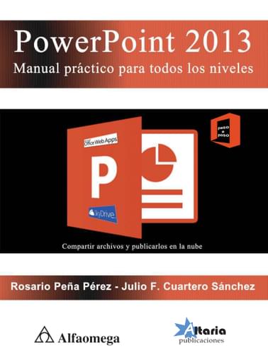 PowerPoint 2013 Manual práctico para todos los niveles