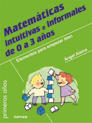 Matemáticas intuitivas e informales de 0 a 3 años