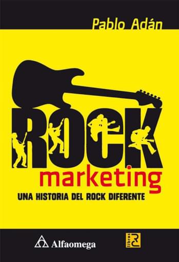 Rock Marketing Una historia del rock diferente