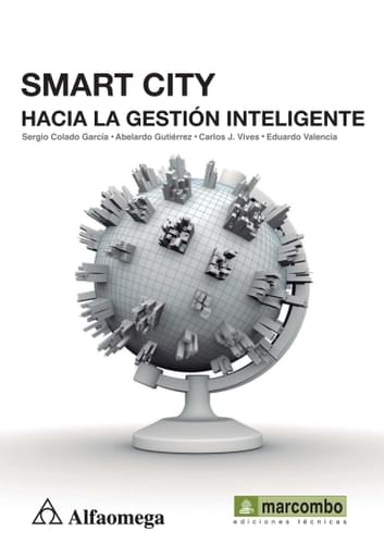 Smart city hacia la gestión inteligente