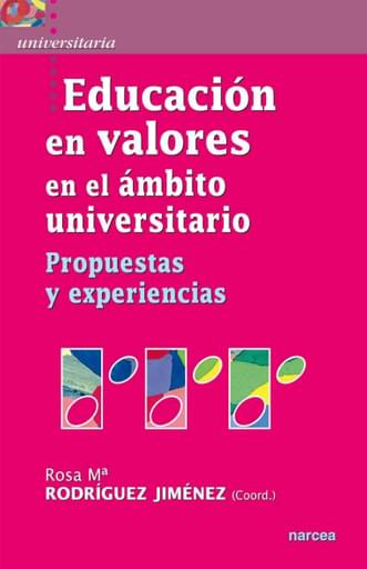 La educación en valores en el ámbito universitario