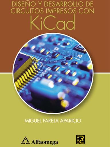 Diseño y desarrollo de circuitos impresos con kicad