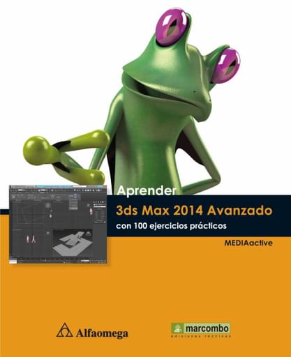 Aprender 3ds Max 2014 avanzado con 100 ejercicios prácticos