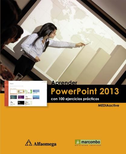Aprender powerpoint 2013 Con 100 ejercicios prácticos