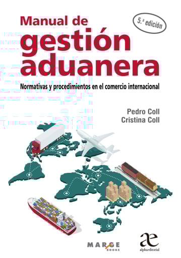 Manual de gestión aduanera 5ª ed.