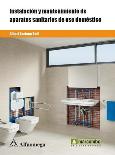 Instalación y mantenimiento de aparatos sanitarios de uso doméstico