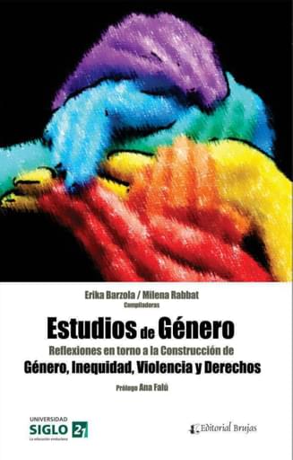 Portada del libro «Estudios de Género Reflexiones en Torno a la Construcción de Género Inequidad Violencia y Derechos», de Rabbat Milena Barzola Erika