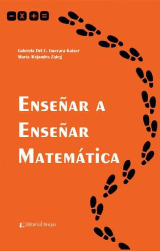 Enseñar a Enseñar Matemática