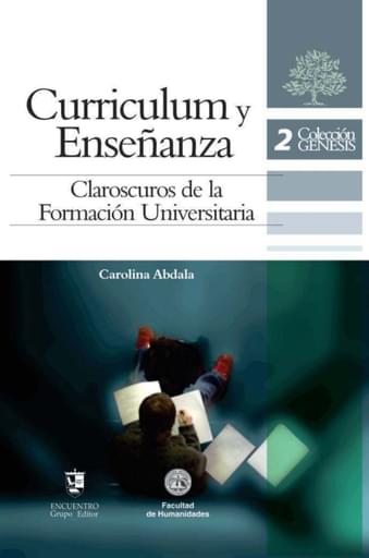 Currículum y Enseñanza. Claroscuro de la Formación Universitaria