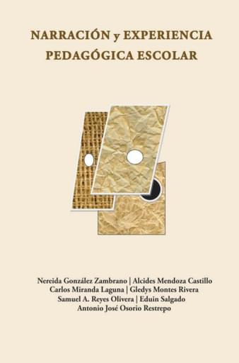 Narración y Experiencia Pedagógica Escolar.