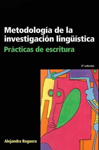 Metodología de la investigación lingüística.Prácticas de escritura
