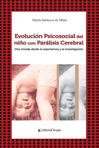 Evolución Psicosocial del Niño con Parálisis Cerebral