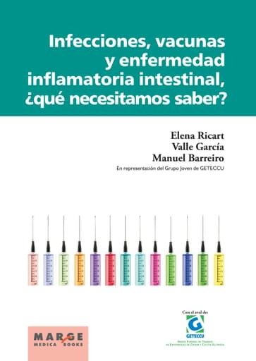 Infecciones, vacunas y enfermedad inflamatoria intestinal, ¿qué necesitamos saber?