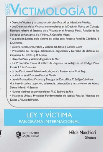Victimología 10. Ley y Víctima. Panorama Internacional