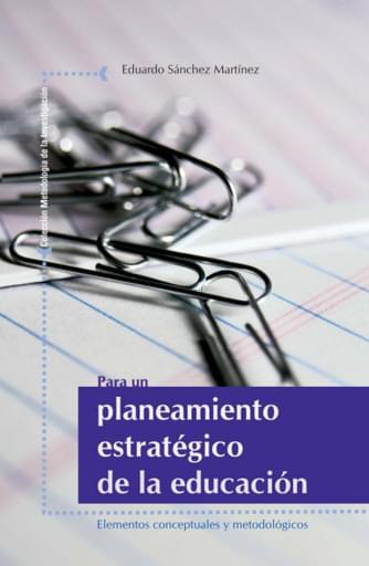 Para un Planeamiento Estratégico de la Educación