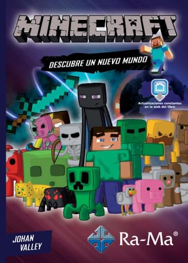 Portada del libro «Minecraft Descubre un nuevo mundo», de J Valley