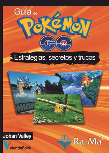 Portada del libro «Guía de POKÉMON GO», de J Valley