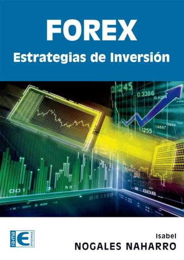Portada del libro «FOREX Estrategias de Inversión», de I Nogales