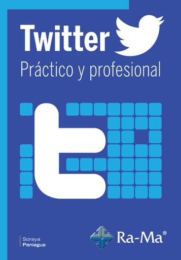 Portada del libro «Twitter práctico y profesional», de S. Paniagua