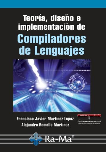 Teoría, diseño e implementación de Compiladores de Lenguajes