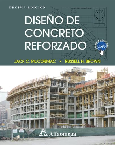 Portada del libro «Diseño de concreto reforzado 10ª Edición», de J Mccormac