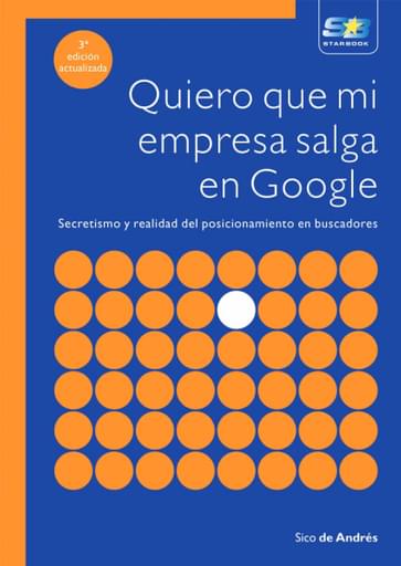 Portada del libro «Quiero que mi empresa salga en Google», de S. De Ándrés