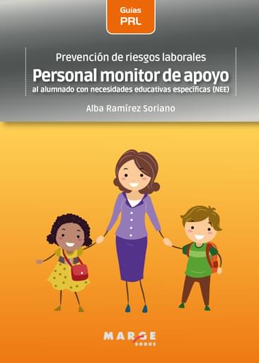 Personal monitor de apoyo Prevención de riesgos laborales
