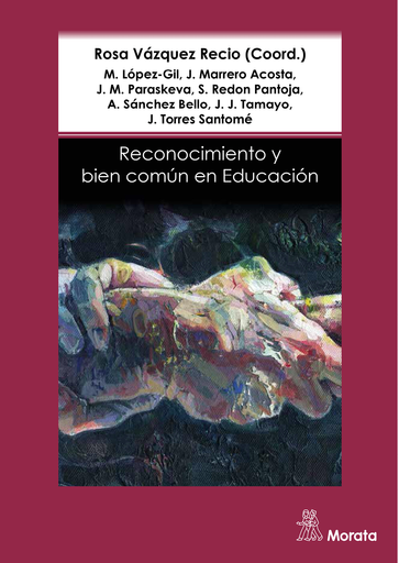 Reconocimiento y bien común en educación