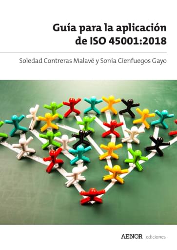 Portada del libro «Guía para la aplicación de ISO 45001:2018», de S. Contreras