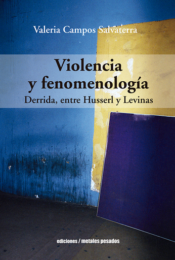 Portada del libro «Violencia y fenomenología», de V. Campos