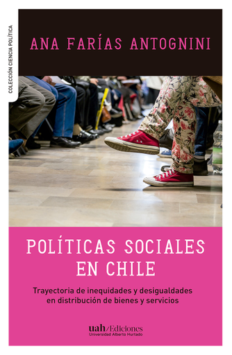 Portada del libro «Políticas sociales en Chile», de A. Farías