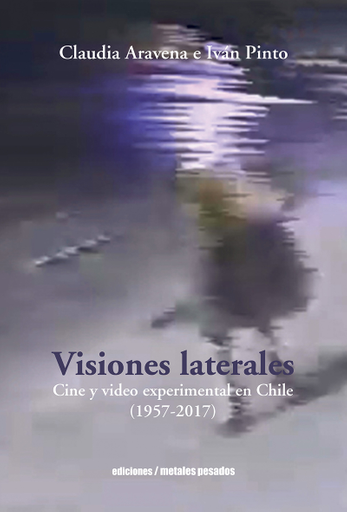 Portada del libro «Visiones laterales», de C. Aravena