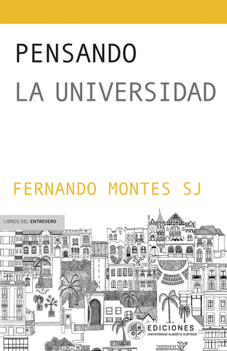 Portada del libro «Pensando la universidad», de F. Montes
