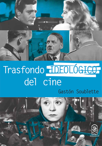 Trasfondo ideológico del cine