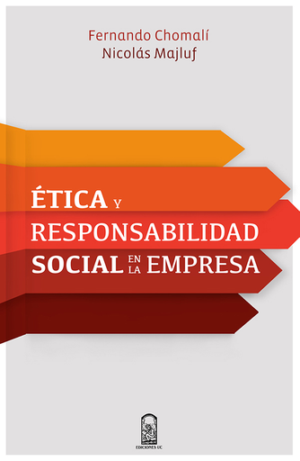 Ética y responsabilidad social en la empresa
